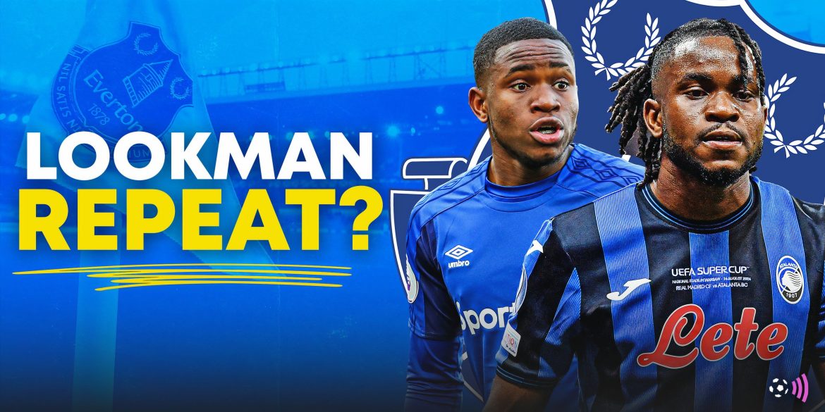 Could be an awful Lookman repeat: £100k-p/w Everton star in talks to leave